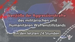 170 Waffenstillstandsverletzungen durch die Aggressionskräfte in den letzten 24 Stunden